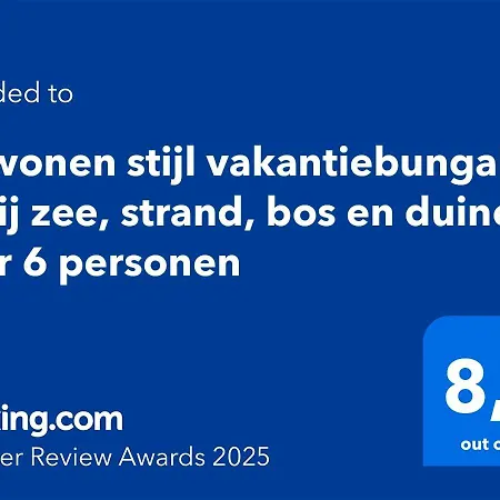 Nyaraló Vt Wonen Stijl Vakantiebungalow Nabij Zee, Strand, Bos En Duinen Voor 6 Personen